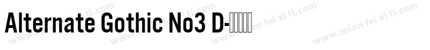 Alternate Gothic No3 D字体转换